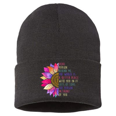 Dear Person Behind Me The World Is A Better Place With You In It Sustainable Knit Beanie