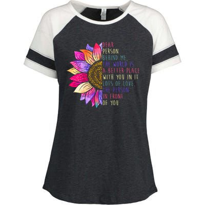 Dear Person Behind Me The World Is A Better Place With You In It Enza Ladies Jersey Colorblock Tee