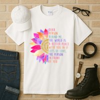 Dear Person Behind Me The World Is A Better Place With You In It Tall T-Shirt