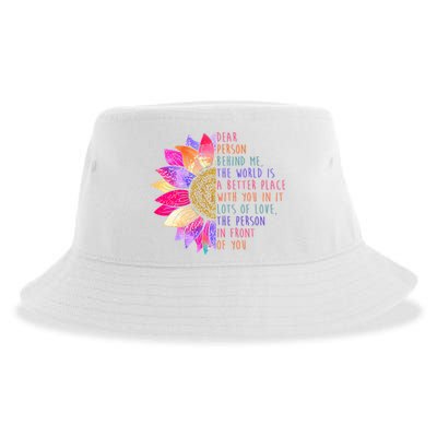 Dear Person Behind Me The World Is A Better Place With You In It Sustainable Bucket Hat