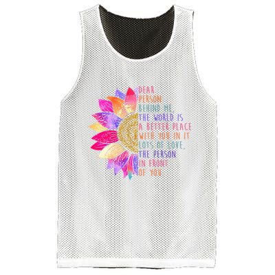 Dear Person Behind Me The World Is A Better Place With You In It Mesh Reversible Basketball Jersey Tank