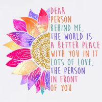 Dear Person Behind Me The World Is A Better Place With You In It Baby Bodysuit