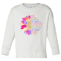 Dear Person Behind Me The World Is A Better Place With You In It Toddler Long Sleeve Shirt