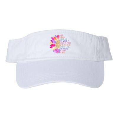 Dear Person Behind Me The World Is A Better Place With You In It Visor