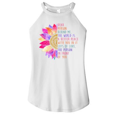 Dear Person Behind Me The World Is A Better Place With You In It Women's Perfect Tri Rocker Tank