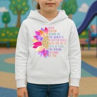 Dear Person Behind Me The World Is A Better Place With You In It Kids Hoodie