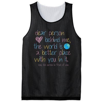 Dear Person Behind Me The World Is A Better Place With You Mesh Reversible Basketball Jersey Tank