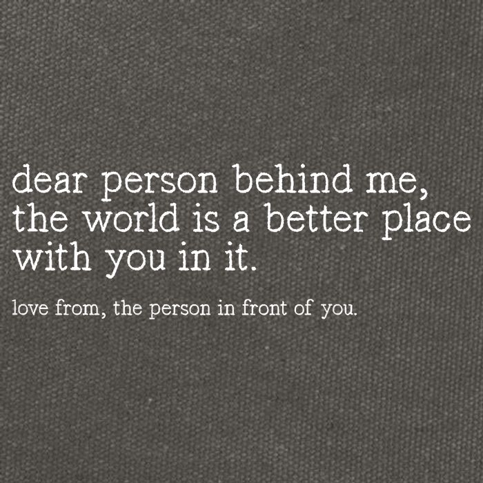Dear Person Behind Me The World Is A Better Place With You Cotton Canvas Backpack