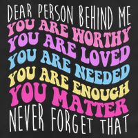 Dear Person Behind Me You Are Worthy Never Forget That Quote Crop Fleece Hoodie
