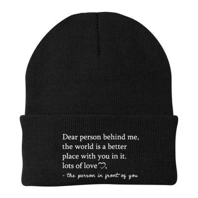 Dear Person Behind Me On Back To The Person Behind Me Beanie