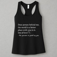 Dear Person Behind Me On Back To The Person Behind Me Womens Tank Top