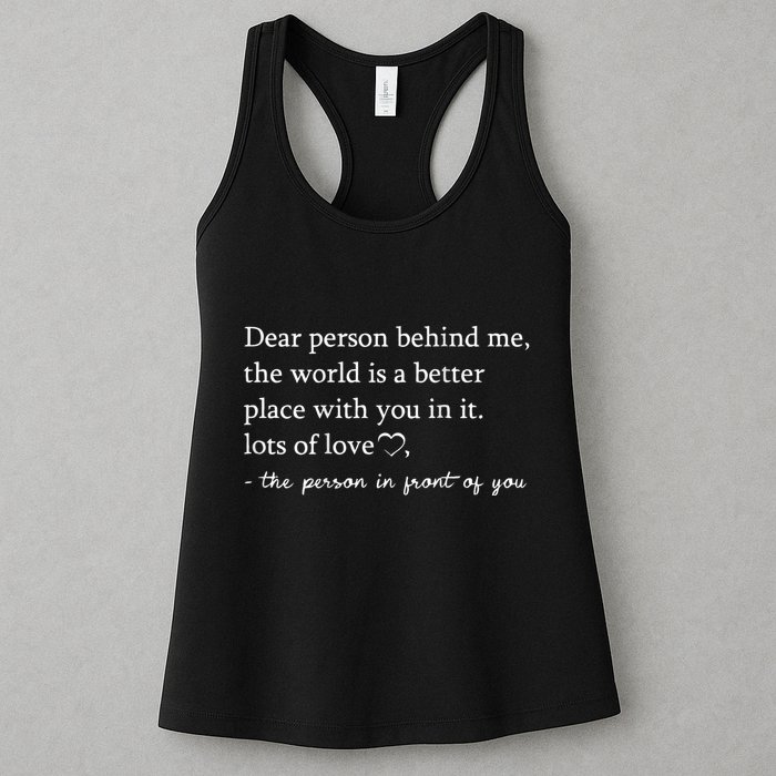 Dear Person Behind Me On Back To The Person Behind Me Womens Tank Top