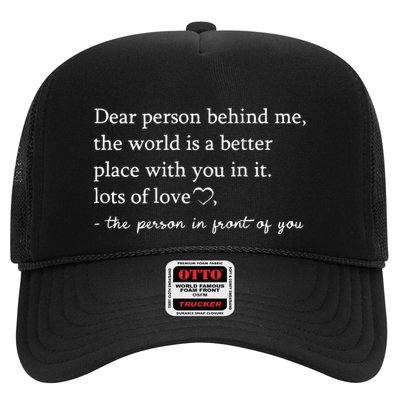 Dear Person Behind Me On Back To The Person Behind Me Trucker Hat