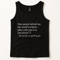 Dear Person Behind Me On Back To The Person Behind Me Tank Top