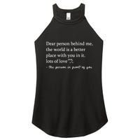 Dear Person Behind Me On Back To The Person Behind Me Women's Perfect Tri Rocker Tank
