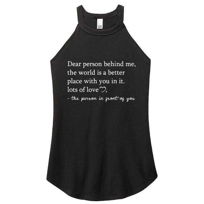 Dear Person Behind Me On Back To The Person Behind Me Women's Perfect Tri Rocker Tank