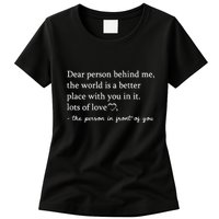 Dear Person Behind Me On Back To The Person Behind Me Womens T-Shirt