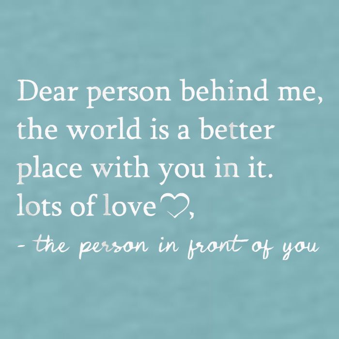 Dear Person Behind Me On Back To The Person Behind Me Sueded Cloud Jersey T-Shirt