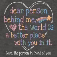 Dear Person Behind Me The World Is A Better Place With You Vector Backpack