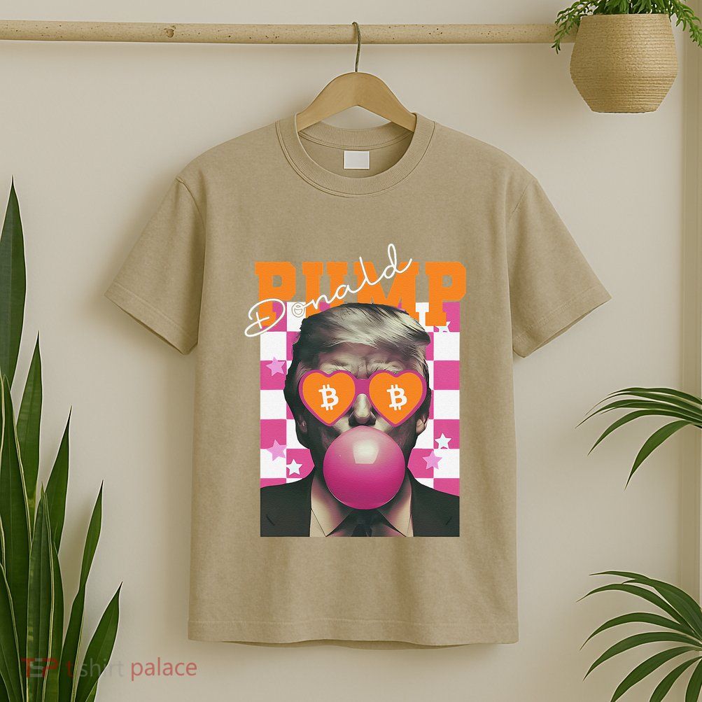Donald Pump Bitcoin Funny Trump Pin.K Gum 2024 Crypto T-Shirt