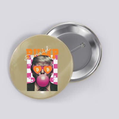 Donald Pump Bitcoin Funny Trump Pin.K Gum 2024 Crypto Button