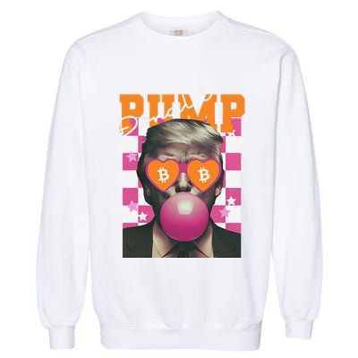 Donald Pump Bitcoin Funny Trump Pin.K Gum 2024 Crypto Garment-Dyed Sweatshirt