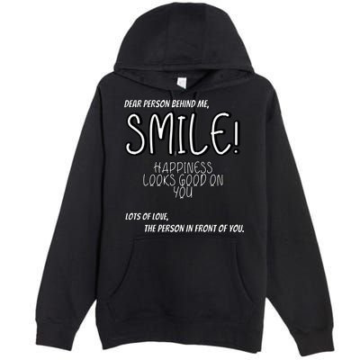 Dear Person Behind Me Hoodie Quote Hoodies Premium Pullover Hoodie