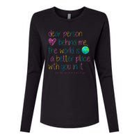 Dear Person Behind Me The World Is A Better Place With You Womens Cotton Relaxed Long Sleeve T-Shirt