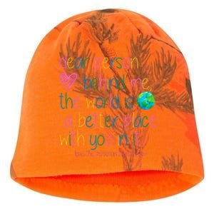 Dear Person Behind Me The World Is A Better Place With You Kati - Camo Knit Beanie