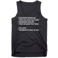 Dear Person Behind Me I Hope You Know Jesus Loves You Tank Top