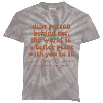 Dear Person Behind Me Mental Health Kids Tie-Dye T-Shirt