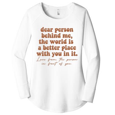 Dear Person Behind Me Mental Health Women's Perfect Tri Tunic Long Sleeve Shirt