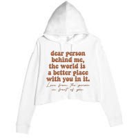 Dear Person Behind Me Mental Health Crop Fleece Hoodie