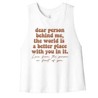 Dear Person Behind Me Mental Health Women's Racerback Cropped Tank