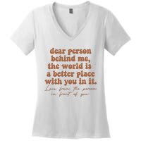 Dear Person Behind Me Mental Health Women's V-Neck T-Shirt