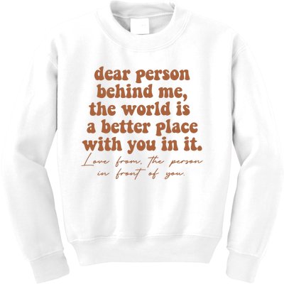 Dear Person Behind Me Mental Health Kids Sweatshirt