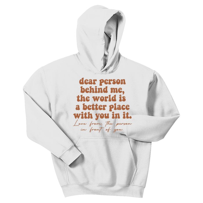 Dear Person Behind Me Mental Health Kids Hoodie