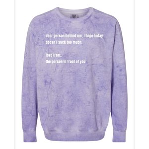 Dear Person Behind Me Gift Cute Gift Colorblast Crewneck Sweatshirt