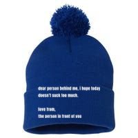 Dear Person Behind Me Gift Cute Gift Pom Pom 12in Knit Beanie