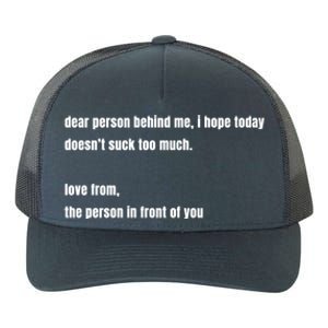 Dear Person Behind Me Gift Cute Gift Yupoong Adult 5-Panel Trucker Hat