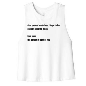 Dear Person Behind Me Gift Cute Gift Women's Racerback Cropped Tank