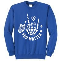 Dear Person Behind Me You Matter Tal Health (2 Sided) Cute Gift Sweatshirt