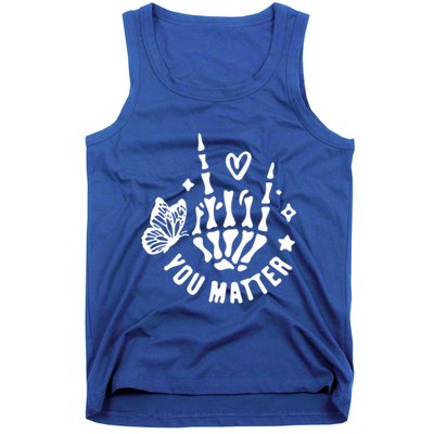 Dear Person Behind Me You Matter Tal Health (2 Sided) Cute Gift Tank Top