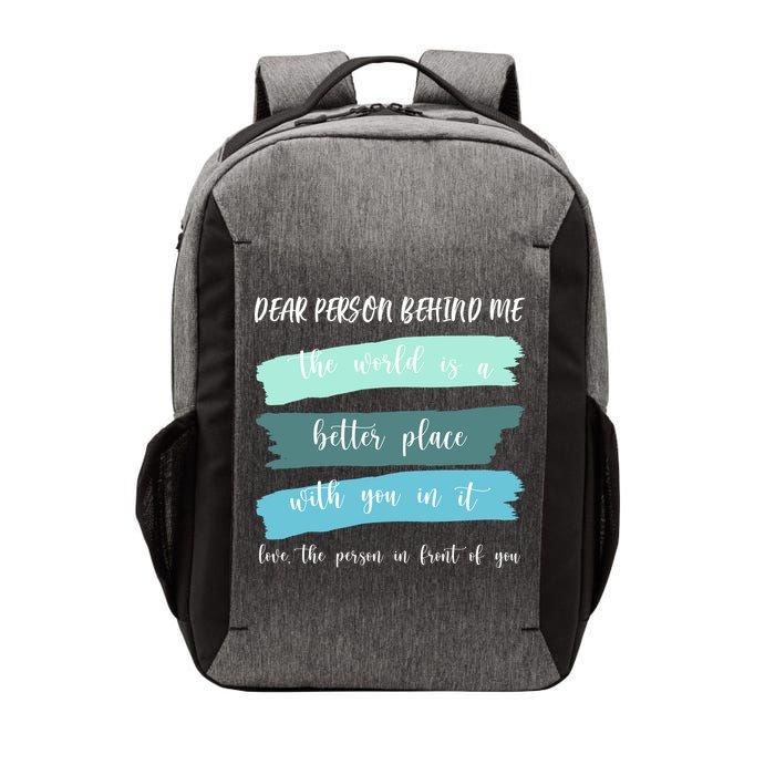 Dear Person Behind Me Mental Health Awareness Vector Backpack