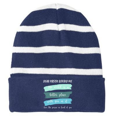 Dear Person Behind Me Mental Health Awareness Striped Beanie with Solid Band