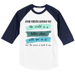 Dear Person Behind Me Mental Health Awareness Baseball Sleeve Shirt