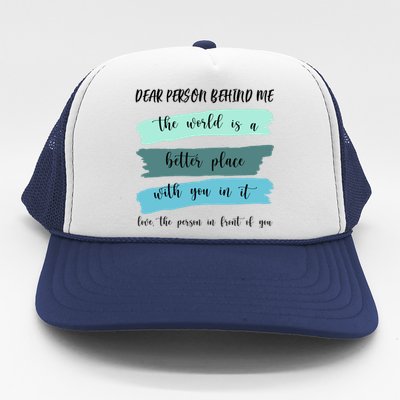 Dear Person Behind Me Mental Health Awareness Trucker Hat