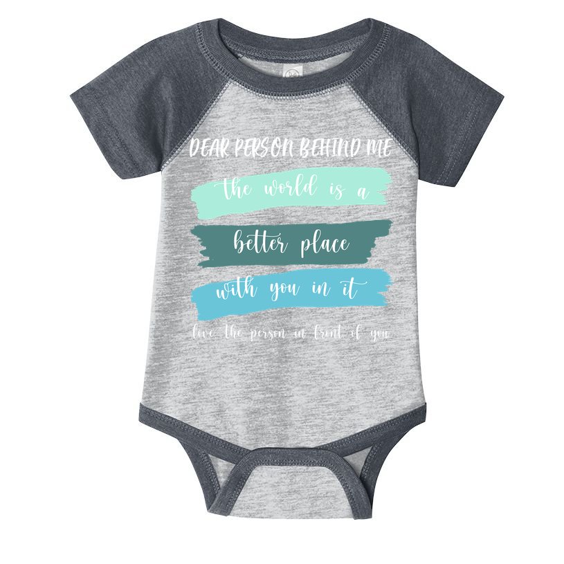 Dear Person Behind Me Mental Health Awareness Infant Baby Jersey Bodysuit