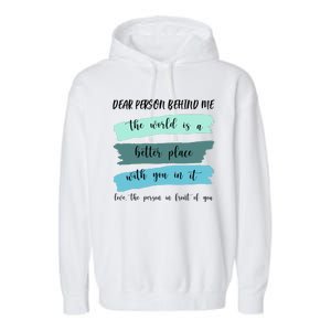 Dear Person Behind Me Mental Health Awareness Garment-Dyed Fleece Hoodie