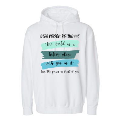 Dear Person Behind Me Mental Health Awareness Garment-Dyed Fleece Hoodie
